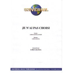 JE N'AI PAS CHOISI