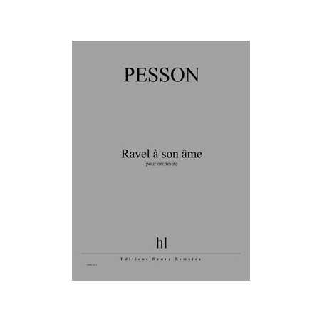 RAVEL À SON ÂME