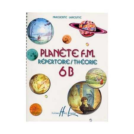 PLANÈTE F.M. VOL.6B - RÉPERTOIRE / THÉORIE