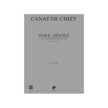 VOILÉ, DÉVOILÉ (CHANT ET PIANO)