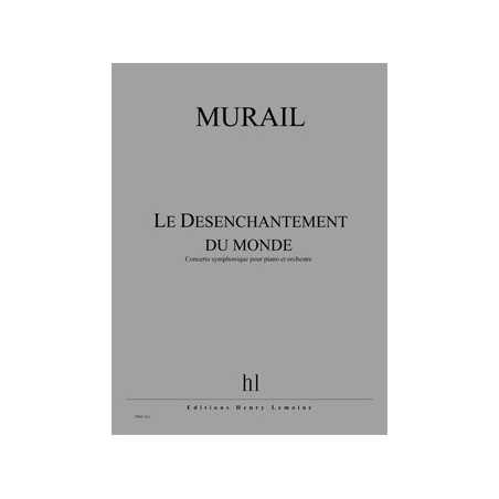 LE DÉSENCHANTEMENT DU MONDE