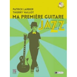 MA PREMIÈRE GUITARE JAZZ (+CD)