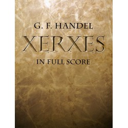 XERXES IN FULL SCORE