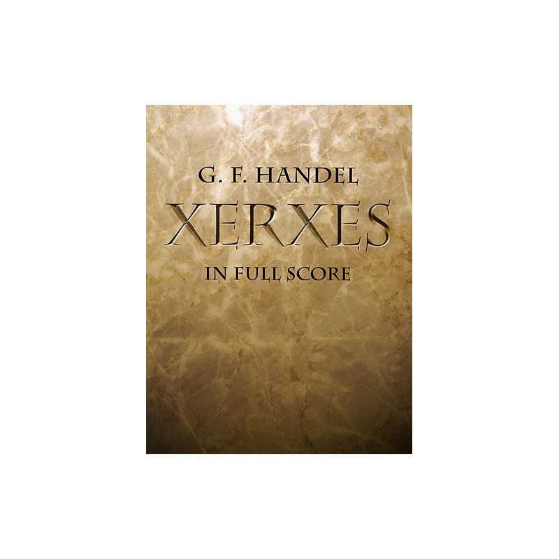 XERXES IN FULL SCORE