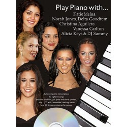PLAY PIANO WITH... K.MELUA, N.JONES, V.CARLTON, A. KEYS (+CD)