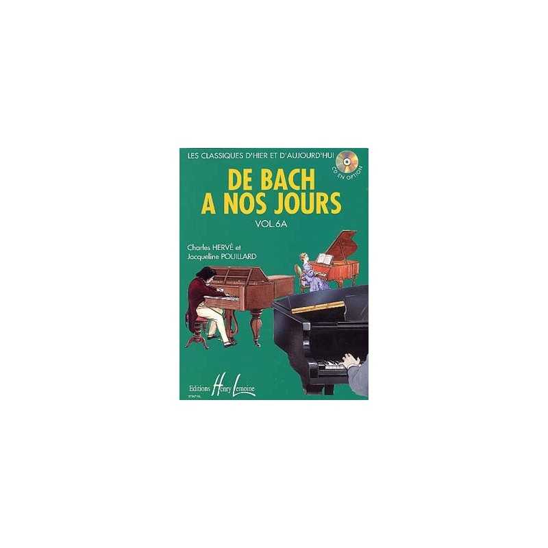DE BACH A NOS JOURS VOL.6A