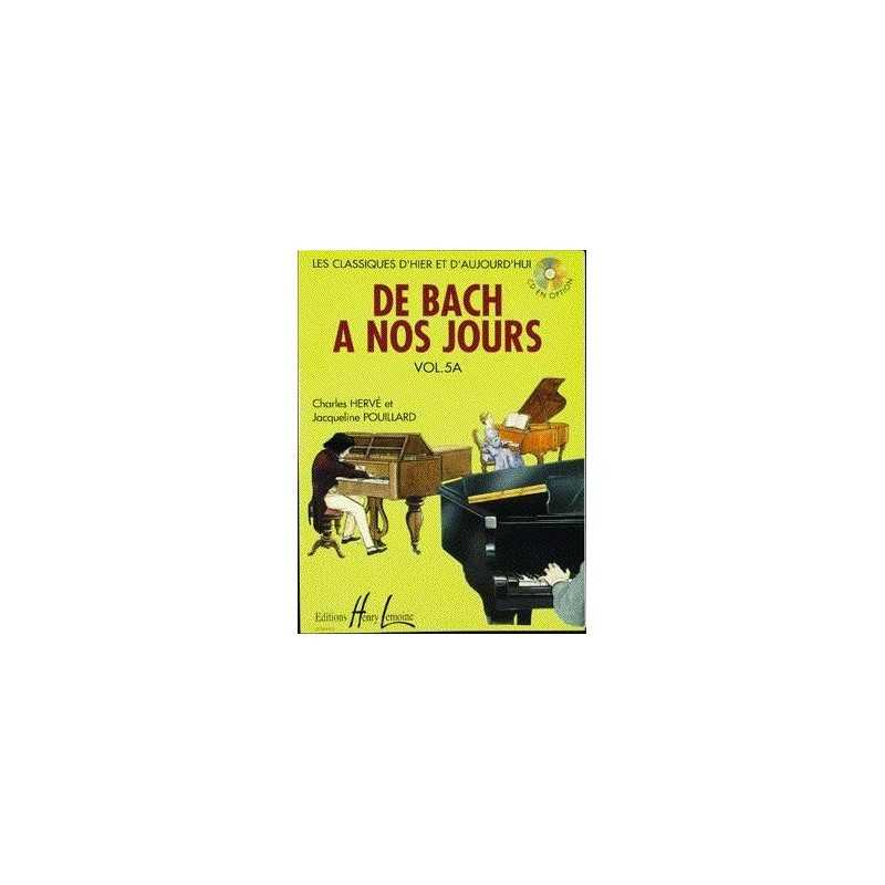 DE BACH À NOS JOURS VOL.5A