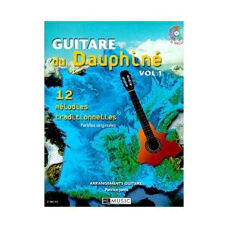 GUITARE DU DAUPHINÉ Vol.1 (+ CD)