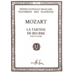 Partition LA TARTINE DE BEURRE Wolfgang Amadeus MOZART