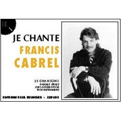 JE CHANTE CABREL