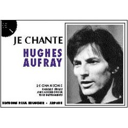 JE CHANTE AUFRAY