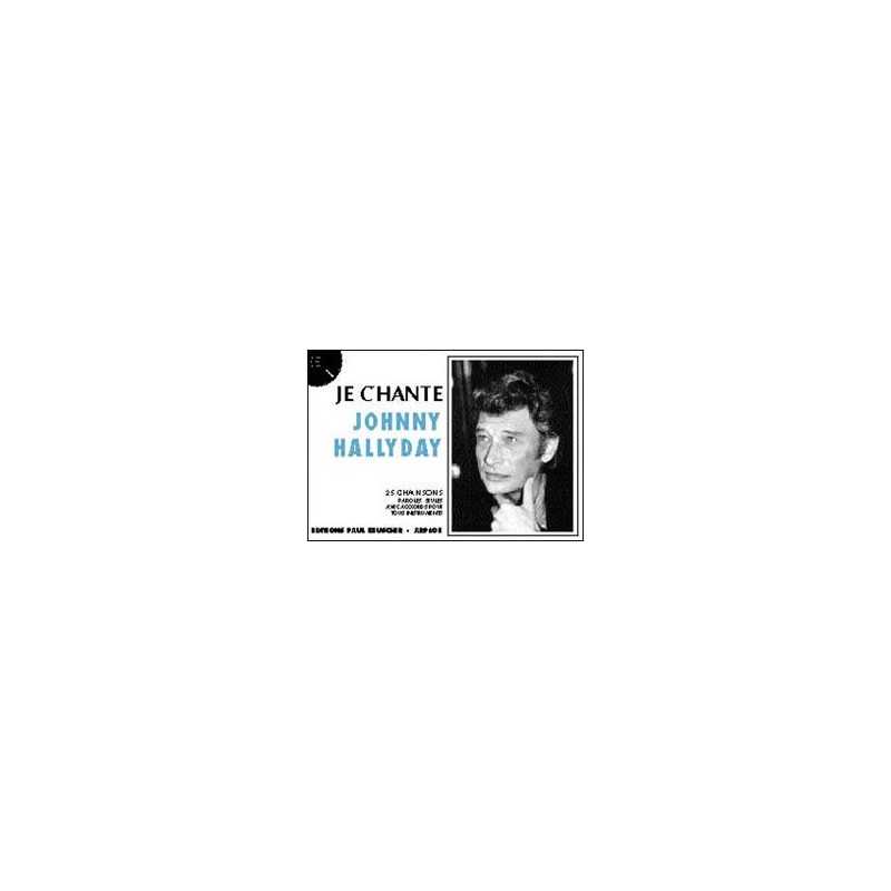 Sheetmusic JE CHANTE JOHNNY HALLYDAY