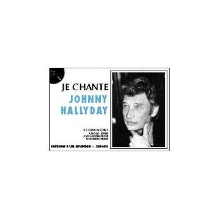 JE CHANTE JOHNNY HALLYDAY