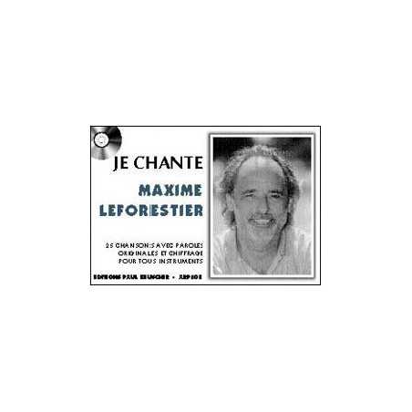 JE CHANTE LE FORESTIER