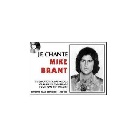 JE CHANTE BRANT