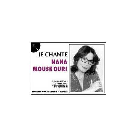 JE CHANTE MOUSKOURI