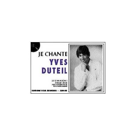 JE CHANTE YVES DUTEIL