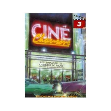 CINÉ CHANSONS VOL.3