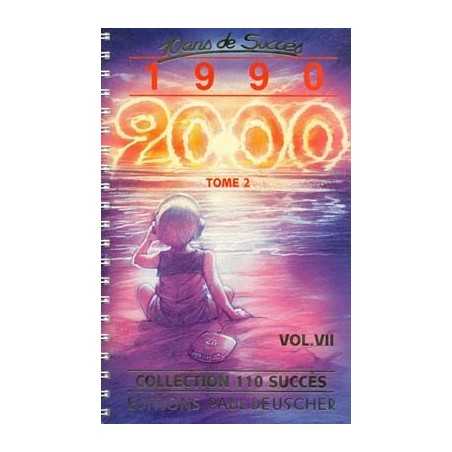 10 ANS DE SUCCÈS 1990-2000 TOME 2 VOL.7