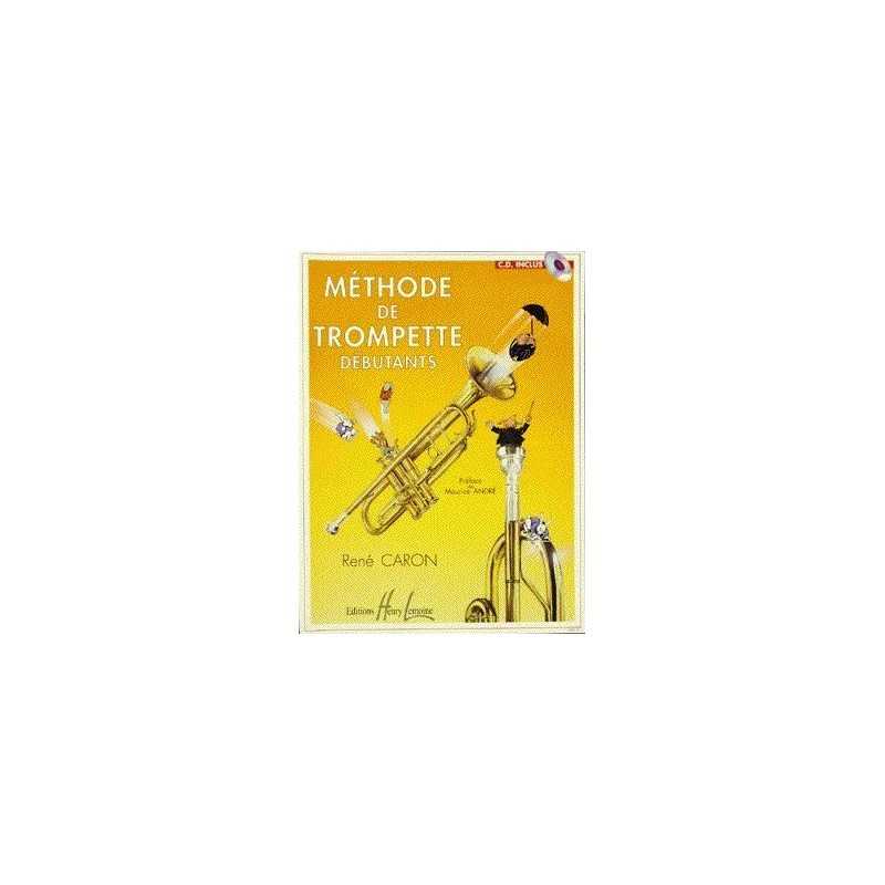 MÉTHODE DE TROMPETTE DÉBUTANTS (+ CD)
