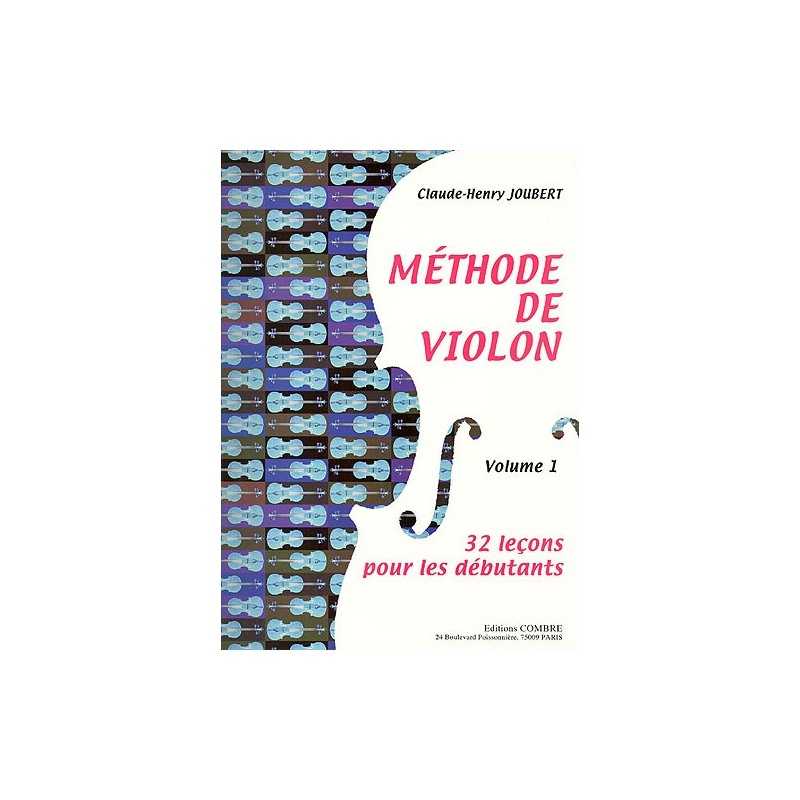 C.H. JOUBERT : METHODE DE VIOLON Vol.1