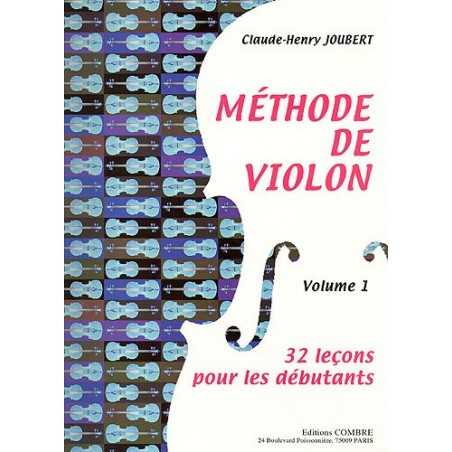 METHODE DE VIOLON Vol.1 : 32 leçons débutants