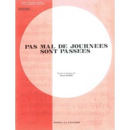 PAS MAL DE JOURNÉES SONT PASSÉES