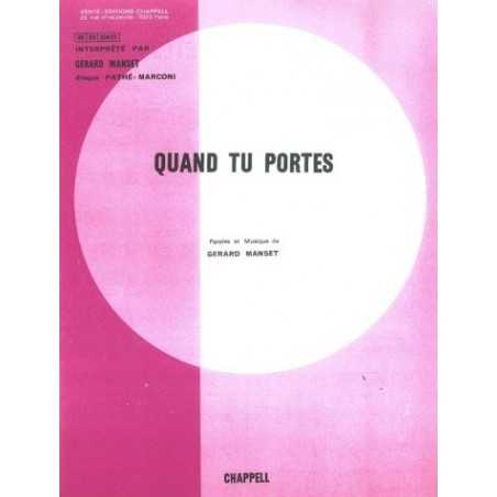 QUAND TU PORTES 