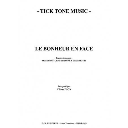 LE BONHEUR EN FACE