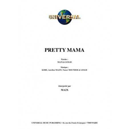 PRETTY MAMA