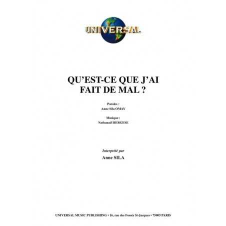 QU'EST-CE QUE J'AI FAIT DE MAL ?