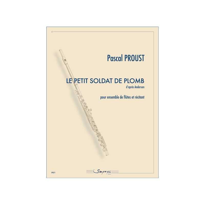 LE PETIT SOLDAT DE PLOMB (D'APRÈS ANDERSEN)