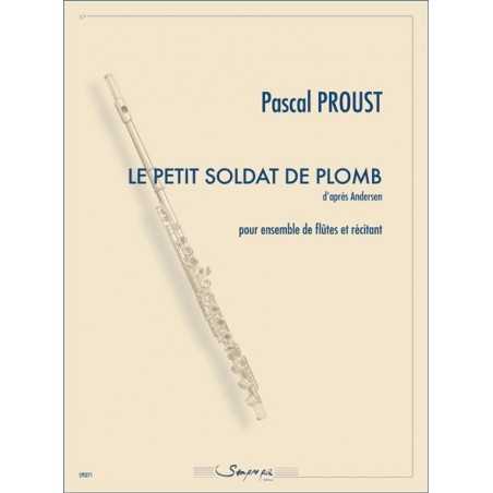 LE PETIT SOLDAT DE PLOMB (D'APRÈS ANDERSEN)