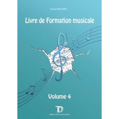 LIVRE DE FORMATION MUSICALE - VOLUME 4