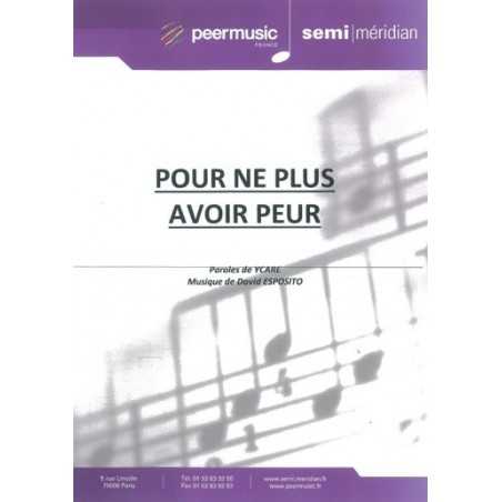 POUR NE PLUS AVOIR PEUR