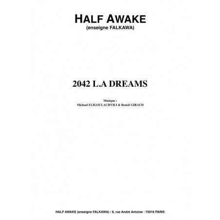 2042 L.A DREAMS