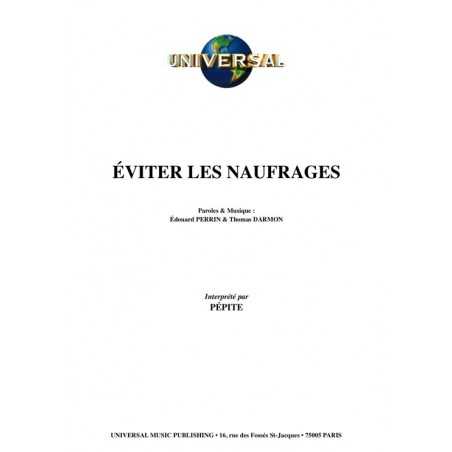 ÉVITER LES NAUFRAGES