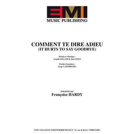 COMMENT TE DIRE ADIEU (IT HURTS TO SAY GOODBYE)