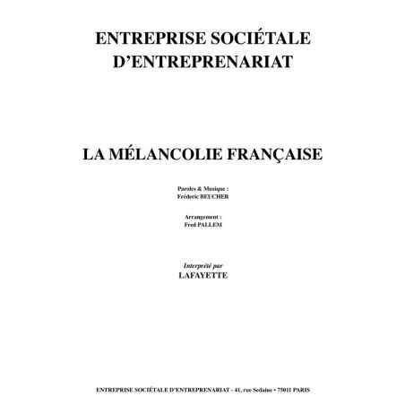 LA MÉLANCOLIE FRANÇAISE