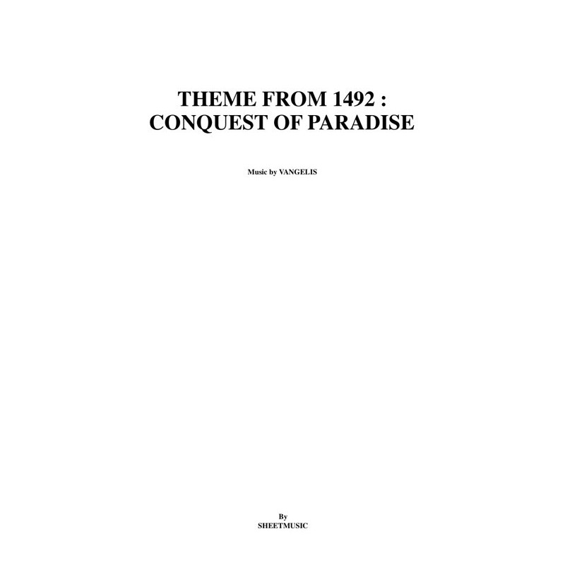 Sheet music THEME FROM 1492 CONQUEST OF PARADISE Vangelis