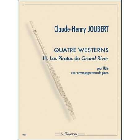 3. LES PIRATES DE GRAND RIVER (4 WESTERNS)