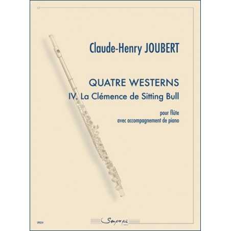 4. LA CLÉMENCE DE SITTING BULL (4 WESTERNS) POUR FLÛTE