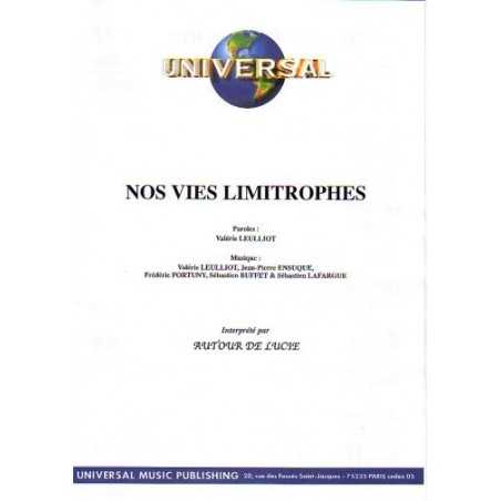 NOS VIES LIMITROPHES