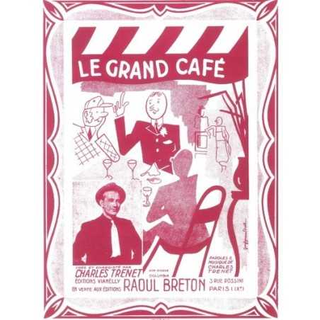 LE GRAND CAFÉ