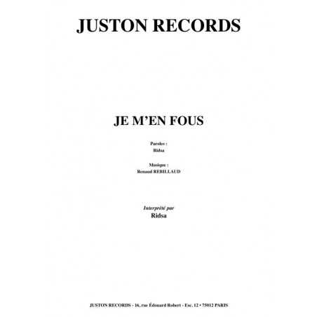 JE M’EN FOUS
