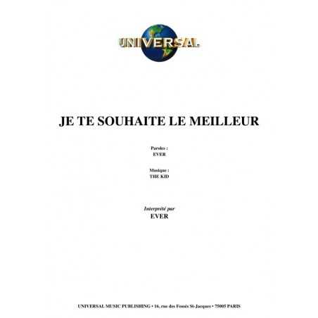 JE TE SOUHAITE LE MEILLEUR