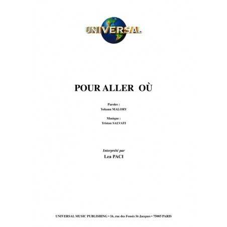 POUR ALLER OÙ