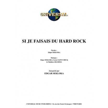 SI JE FAISAIS DU HARD ROCK