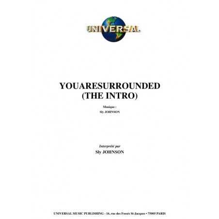 YOUARESURROUNDED (THE INTRO)
