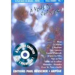 A VOUS DE CHANTER  VOIX HOMMES Vol.2 (+ CD)